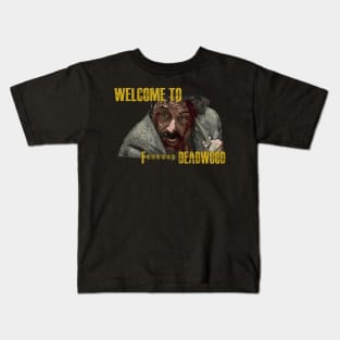 Welcome to Deadwood (Censored) Kids T-Shirt